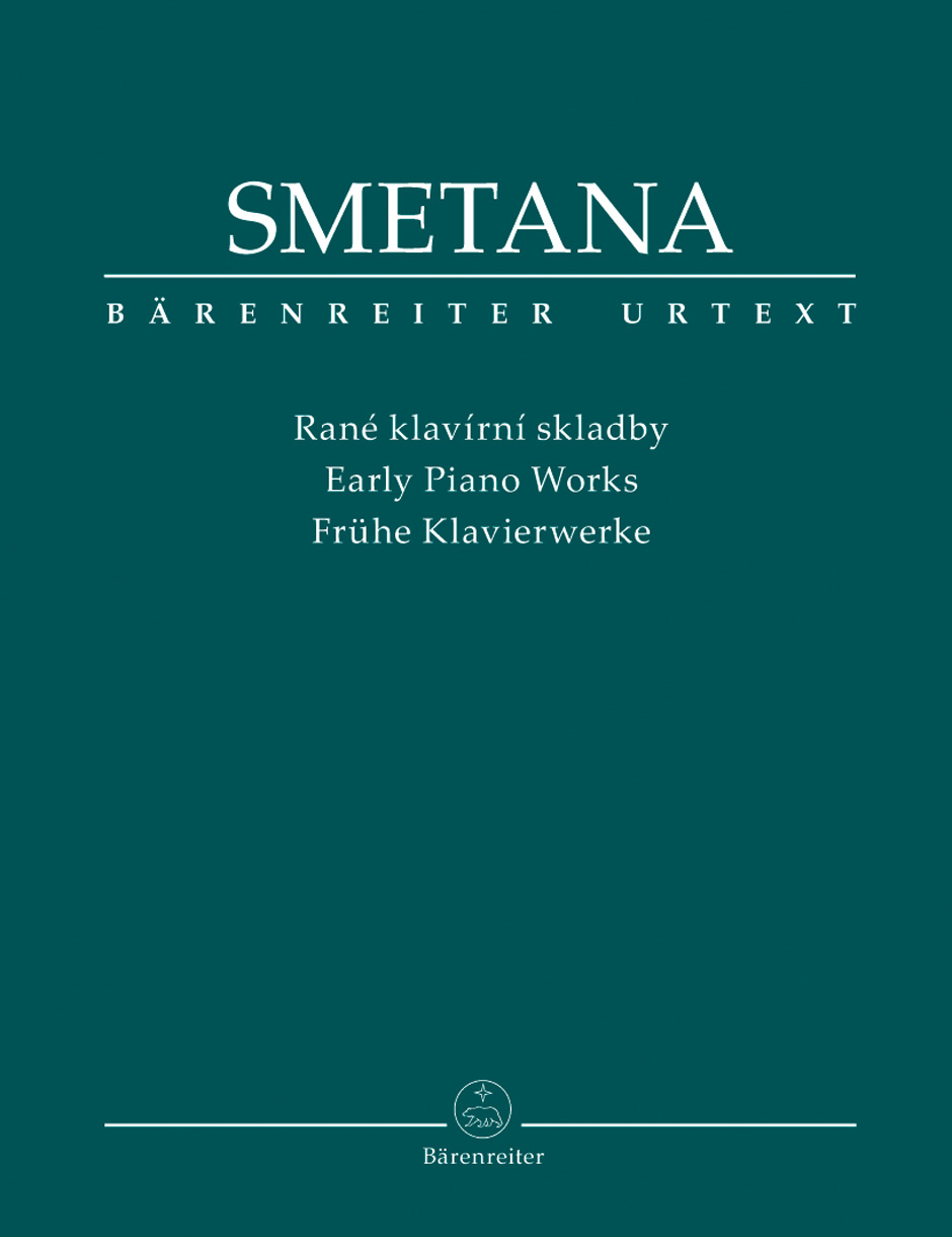 SMETANA - EARLY PIANO WORKS URTEXT EDITED BY JAN NOVOTNY