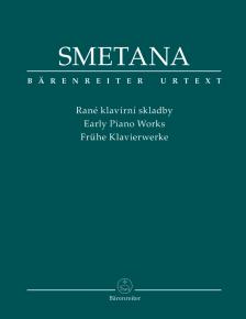 SMETANA - EARLY PIANO WORKS URTEXT EDITED BY JAN NOVOTNY