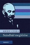 Krúdy Gyula - Szindbád megtérése [eKönyv: epub, mobi]