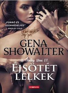 Gena Showalter - Éjsötét lelkek - Az Alvilág Urai VI.
