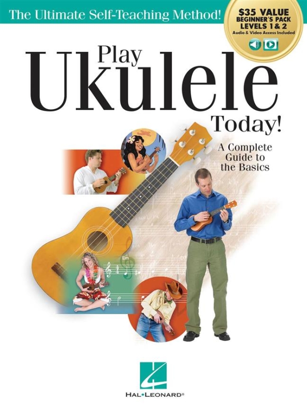 PLAY UKULELE TODAY! A COMPLETE GUIDE TO THE BASICS, AUDIO & VIDEO ACCESS INCLUDED