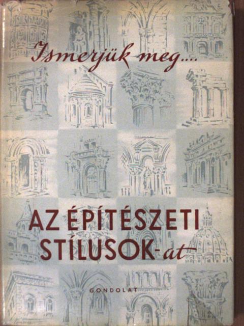 Gerő László - Az építészeti stílusok [antikvár]