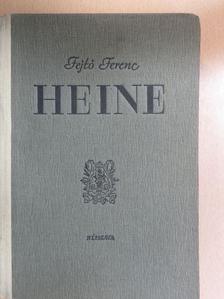 Fejtő Ferenc - Heine [antikvár]