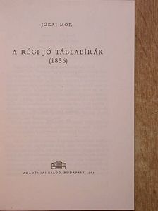 Jókai Mór - A régi jó táblabírák [antikvár]