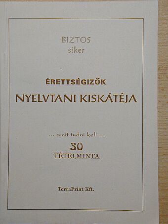 Németh Pál - Érettségizők nyelvtani kiskátéja [antikvár]