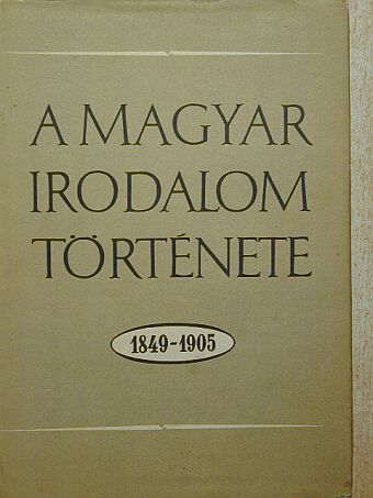Diószegi András - A magyar irodalom története 1849-1905 [antikvár]
