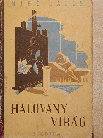 Bibó Lajos - Halovány virág [antikvár]