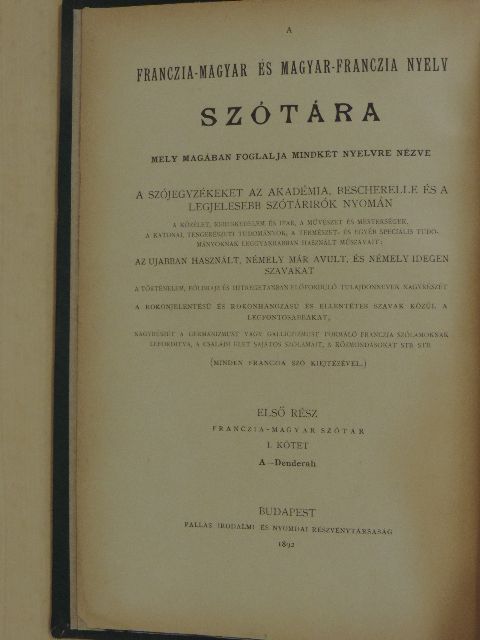 A franczia-magyar és magyar-franczia nyelv szótára I. (töredék) [antikvár]
