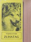 Vojnich H. Iván - Zuhatag (dedikált példány) [antikvár]