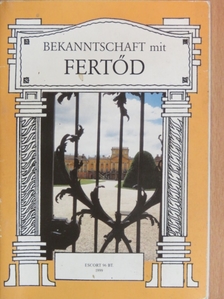 Krisch Magdolna - Bekanntschaft mit Fertőd [antikvár]