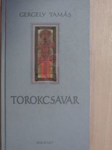 Gergely Tamás - Torokcsavar [antikvár]