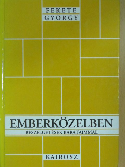 Fekete György - Emberközelben (dedikált példány) [antikvár]