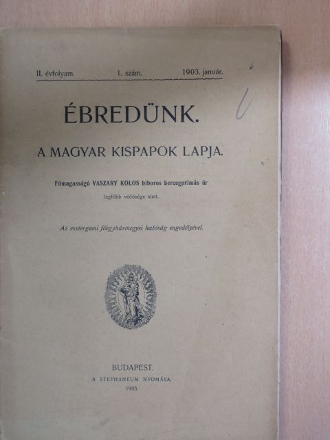 Kovács Pius - Ébredünk 1903. január [antikvár]