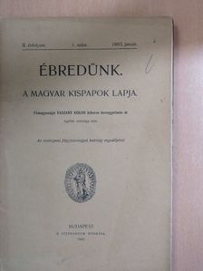 Kovács Pius - Ébredünk 1903. január [antikvár]