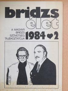 H. Kelsey - Bridzsélet 1984/2. [antikvár]