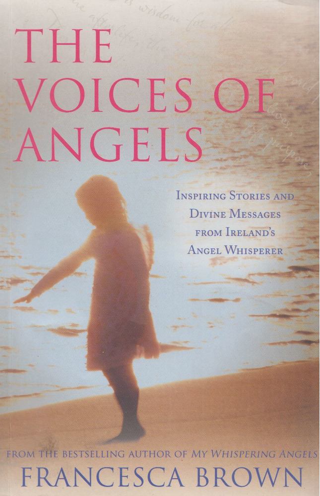 BROWN, FRANCESCA - The Voices of Angels [antikvár]