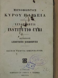 Xenophon - Institutio Cyri [antikvár]