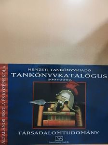 Tankönyvkatalógus - Társadalomtudomány 2001-2002. [antikvár]