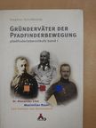 Stephan Schrölkamp - Gründerväter der Pfadfinderbewegung [antikvár]