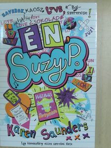 Karen Saunders - Én, Suzy P. [antikvár]