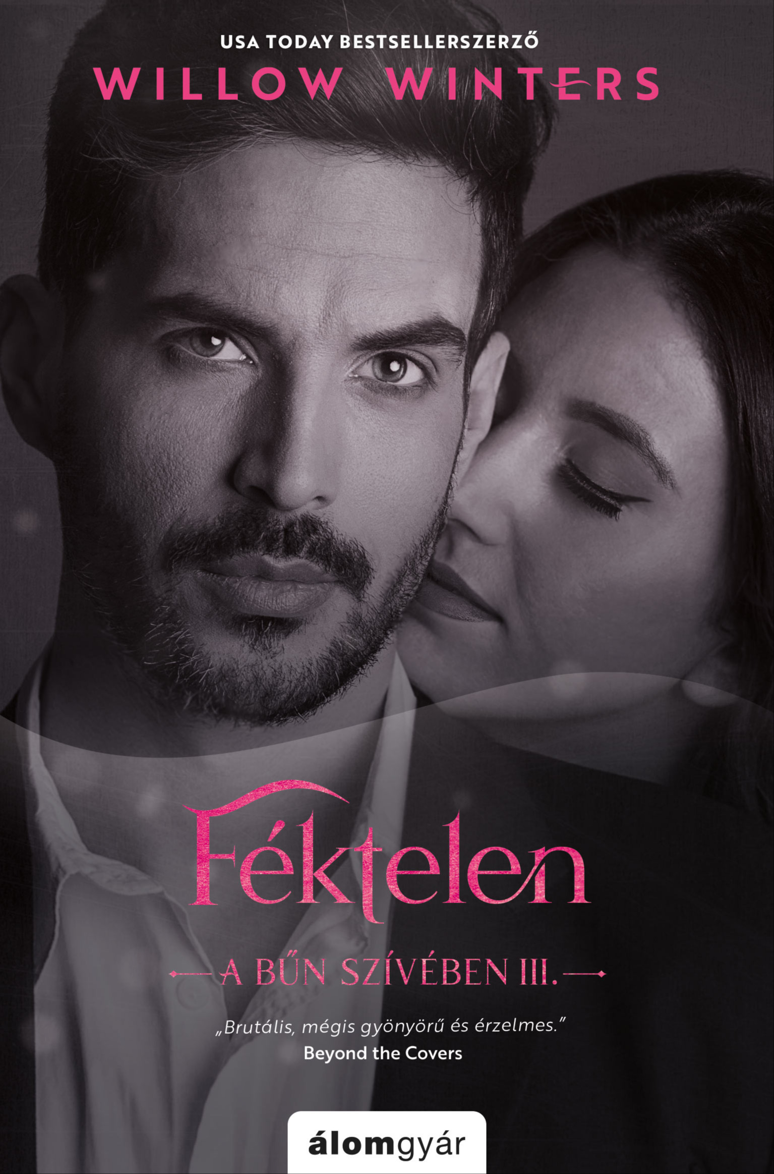 Willow Winters - Féktelen - A bűn szívében-sorozat 3. [eKönyv: epub, mobi]