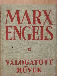 Friedrich Engels - Válogatott művek II. [antikvár]