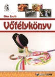 Sikos László - Vőfélykönyv [eKönyv: pdf]