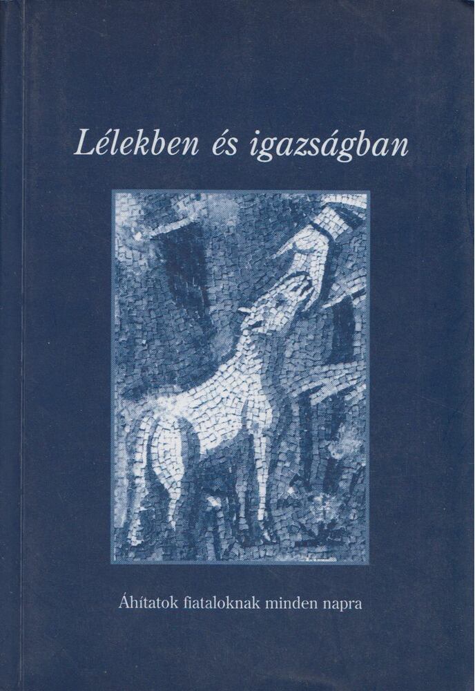 J. van der Graaf, Drs I. A. Kole, L. W. van der Meij - Lélekben és igazságban [antikvár]