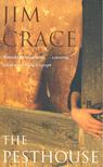 CRACE, JIM - The Pesthouse [antikvár]