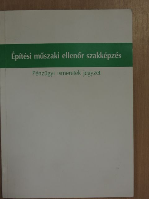 Dr. Neszmélyi László - Építési műszaki ellenőr szakképzés [antikvár]