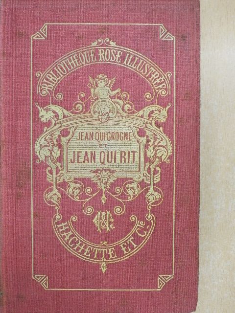 Mme La Comtesse De Ségur - Jean qui grogne et Jean qui rit [antikvár]