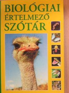 Biológiai értelmező szótár [antikvár]