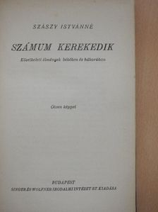 Szászy Istvánné - Számum kerekedik [antikvár]