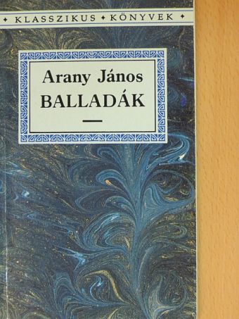Arany János - Balladák [antikvár]