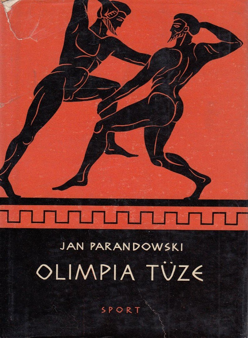 Parandowski, Jan - Olimpia tüze [antikvár]