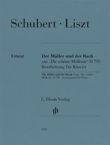 SCHUBERT / LISZT - DER MÜLLER UND DER BACH AUS "DIE SCHÖNE MÜLLERIN" D795