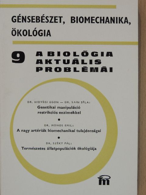 Dr. Hidvégi Egon - A biológia aktuális problémái 9. [antikvár]