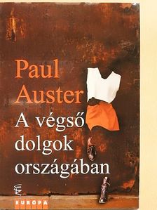 Paul Auster - A végső dolgok országában [antikvár]