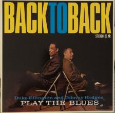 DUKE ELLINGTON, JOHNNY HODGES - BACK TO BACK LP DUKE ELLINGTON AND JOHNNY HODGES