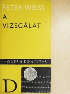 Peter Weiss - A vizsgálat [antikvár]