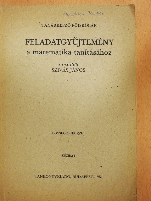 Balogh Viktória - Feladatgyűjtemény a matematika tanításához [antikvár]
