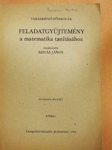 Balogh Viktória - Feladatgyűjtemény a matematika tanításához [antikvár]