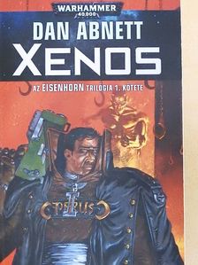 Dan Abnett - Xenos [antikvár]