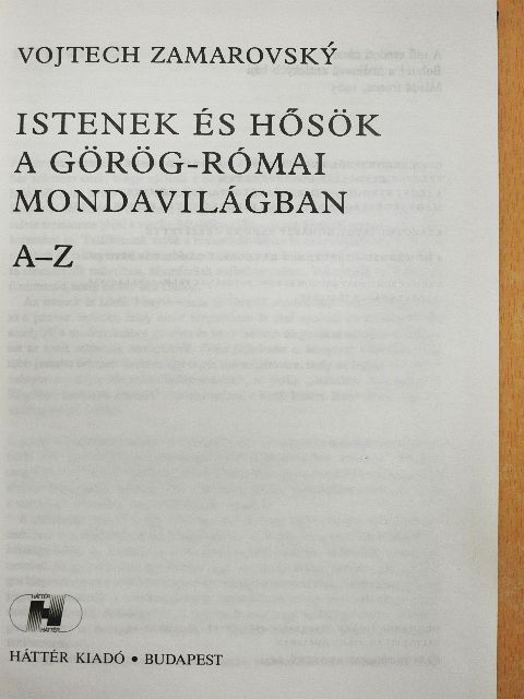 Vojtech Zamarovsky - Istenek és hősök a görög-római mondavilágban [antikvár]