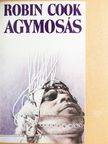 Robin Cook - Agymosás [antikvár]
