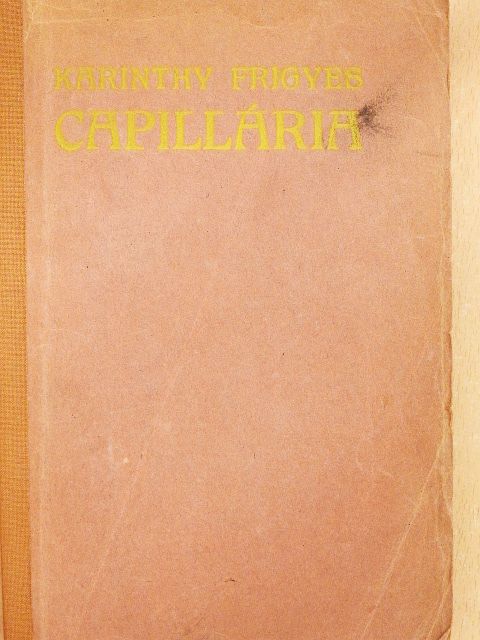 Karinthy Frigyes - Capillária [antikvár]