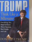 Donald J. Trump - Think Like a Billionaire [antikvár]