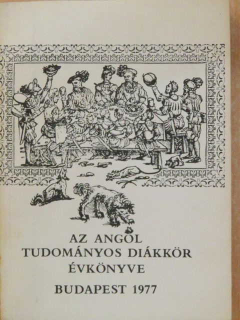 Bánki Dezső - Az Angol Tudományos Diákkör évkönyve az 1976/77-es tanévben [antikvár]