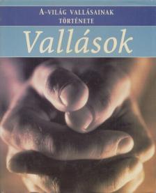 John Bowker - Vallások [antikvár]