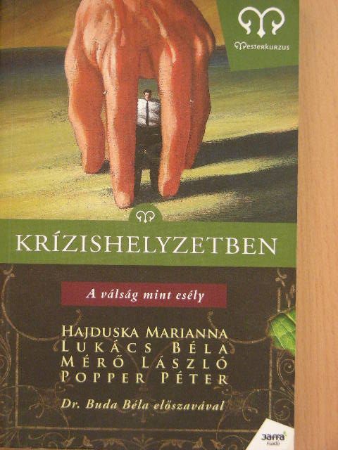 Hajduska Marianna - Krízishelyzetben [antikvár]